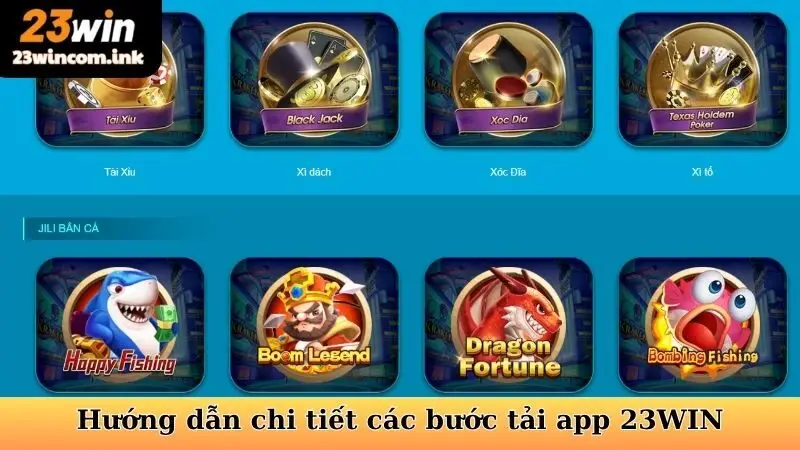 Cách tải app 23WIN chính thống, phiên bản chuẩn Android, iOS 5 Hướng dẫn chi tiết các bước tải app 23WIN cho từng thiết bị hiện nay